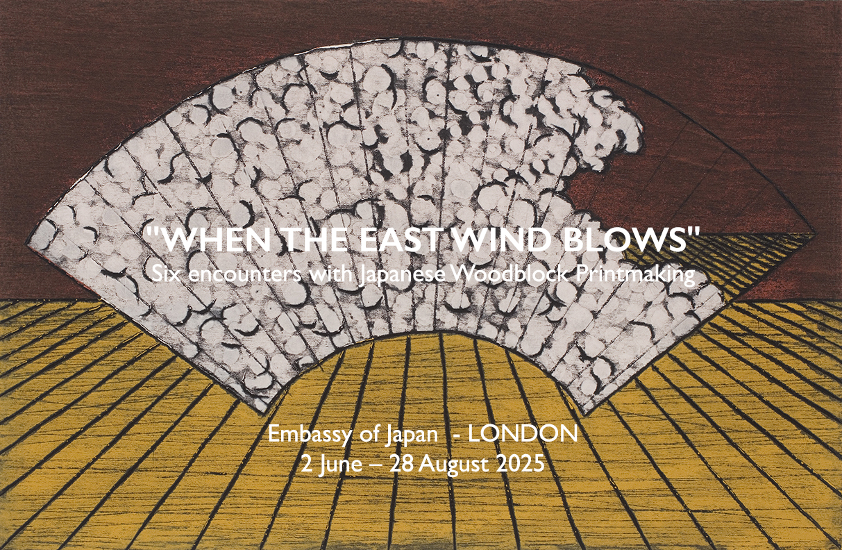 EXHIBITION "When the East Wind Blows" Six encounters with Japanese Woodblock Printmaking Prudence Ainslie, Sara Lee, Paul Furneaux RSA, Rebecca Salter PRA, Nana Shiomi and Katsutoshi Yuasa.